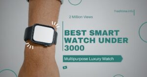 Best Smart Watch Under 3000
